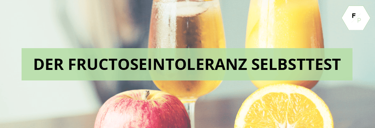 Alles über Fructoseintoleranz Fructoseintoleranz 4 Der Fructoseintoleranz Selbsttest